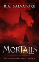 Mortalis : The DemonWars Saga, Book 4 Volume 4-9781668018187