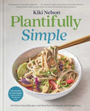 Plantifully Simple : 100 Plant-Based Recipes and Meal Plans for Health and Weight-Loss (A Cookbook)-9781668020364