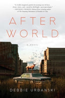 After World : A Novel-9781668023464