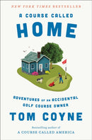 A Course Called Home