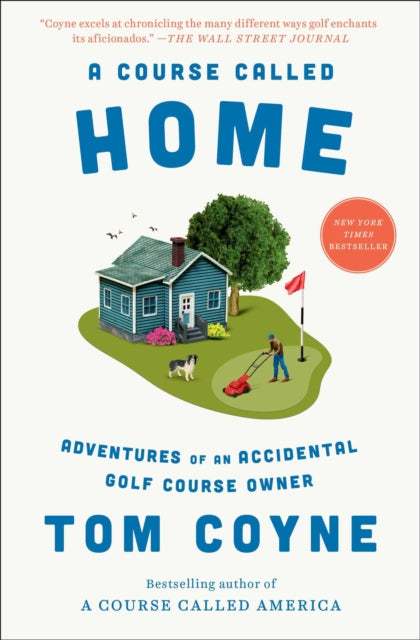 A Course Called Home