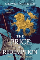 The Price of Redemption : Volume 1-9781668033739