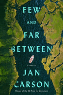 Few and Far Between