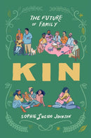 Kin : The Future of Family-9781668060650