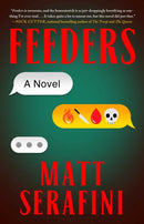 Feeders : A Novel-9781668060971
