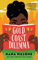 Gold Coast Dilemma : A Novel-9781668061183