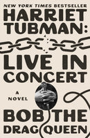 Harriet Tubman: Live in Concert