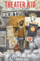 Theater Kid : A Broadway Memoir-9781668064184