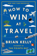 How to Win at Travel-9781668068656
