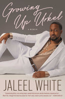 Growing Up Urkel : A Memoir-9781668068908