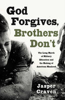 God Forgives, Brothers Don't