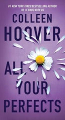 All Your Perfects : A Novel-9781668087329