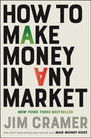 How to Make Money in Any Market-9781668088647