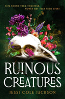 Ruinous Creatures : A Novel-9781668092897