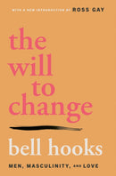 The Will to Change