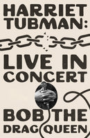 Harriet Tubman: Live in Concert : A Novel-9781668097878