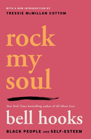 Rock My Soul : Black People and Self-Esteem-9781668099841
