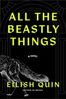 All the Beastly Things