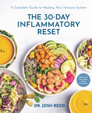 The 30-Day Inflammatory Reset : A Complete Guide to Healing Your Immune System-9781668205341