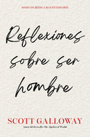 Reflexiones sobre ser hombre, Spanish-language edition of Notes on Being a Man