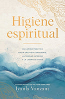 Higiene espiritual, Spanish-language edition of Spiritual Hygiene