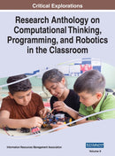 Research Anthology on Computational Thinking, Programming, and Robotics in the Classroom, VOL 2-9781668433904