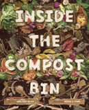 Inside the Compost Bin-9781668944868