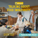 Talking About Food Insecurity