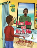 I Am Him and He Is Me-9781669827986