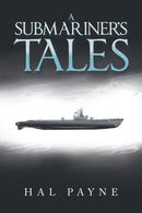 A Submariner's Tales-9781669886990