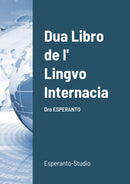 Dua Libro de l' Lingvo Internacia : Dro ESPERANTO-9781678050702