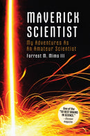 Make: Maverick Scientist : My Adventures as an Amateur Scientist-9781680458169