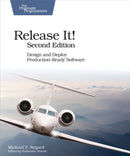 Release It! : Design and Deploy Production-Ready Software : 2nd Edition-9781680502398