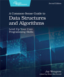 A Common-Sense Guide to Data Structures and Algorithms, 2e-9781680507225