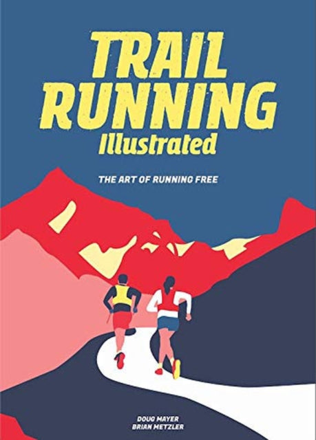 Trail Running Illustrated