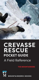 Crevasse Rescue Pocket Guide, 2nd Edition