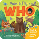 Who : Peek a Flap Childrens Board Book-9781680521252
