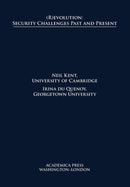 (R)evolution : Security Challenges Past and Present-9781680531251