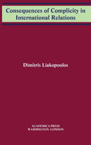 Consequences of Complicity in International Relations-9781680531374