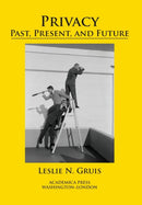 Privacy : Past, Present, and Future-9781680531862
