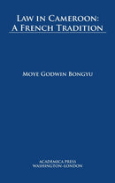 Law in Cameroon : A French Tradition-9781680531923