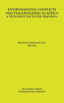 Environmental Conflicts and Peacebuilding in Africa