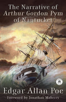The Narrative of Arthur Gordon Pym of Nantucket-9781680575491