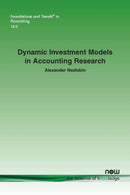 Sales Force CompensationDynamic Investment Models in Accounting Research-9781680834963