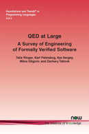 QED at Large : A Survey of Engineering of Formally Verified Software-9781680835946