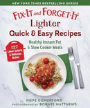 Fix-It and Forget-It Lighter Quick & Easy Recipes : Healthy Instant Pot & Slow Cooker Meals-9781680999150