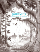 John Muir : To the Heart of Solitude-9781681123523