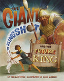 The Giant, the Slingshot, and the Future King-9781681156217