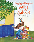 Kayla and Kugel''s Silly Sukkot