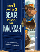 Don''t Invite a Bear Inside for Hanukkah